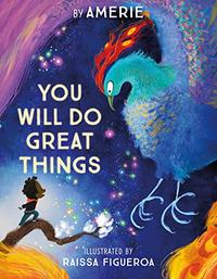 YOU WILL DO GREAT THINGS
